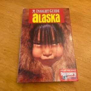 Insight Guide Alaska Book by the Discovery Channel Paperback Nonfiction Travel